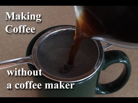 How to Make Coffee Without a Coffee Maker