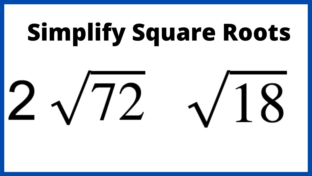 How to simplify square roots