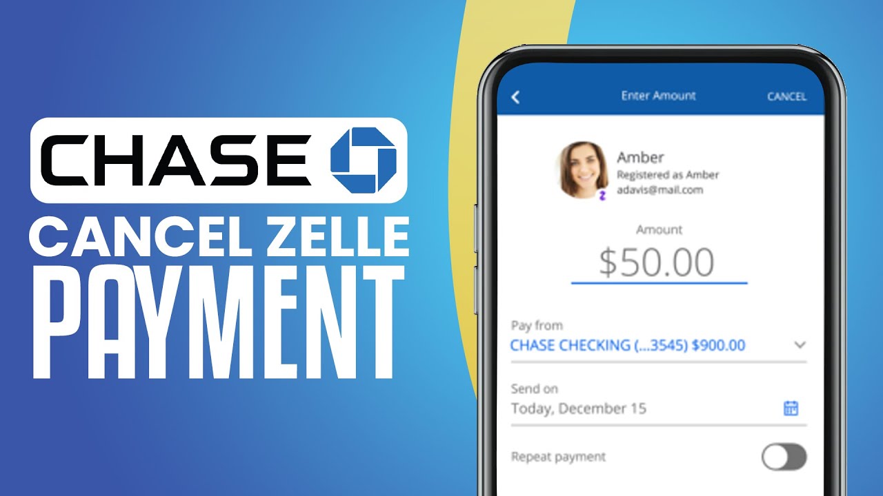 Steps to Cancel Zelle Payment